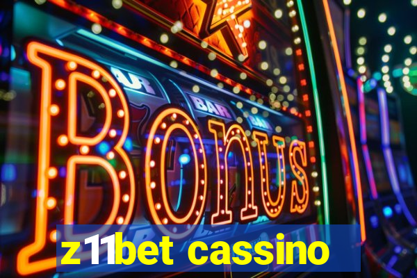 z11bet cassino